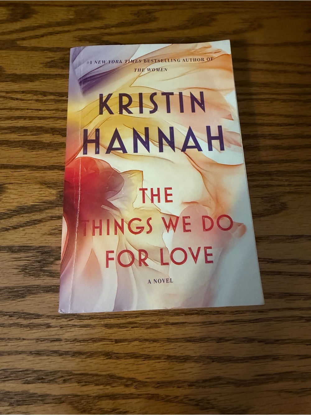 Kristin Hannah The Things We Do For Love Paperback - Multicolor